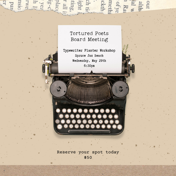 Tortured Poets Department: Typewriter Workshop - May 29th at Jax Beach